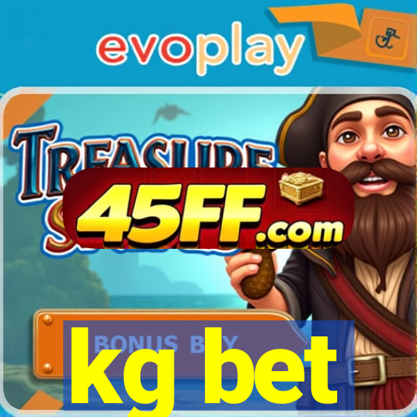 kg bet